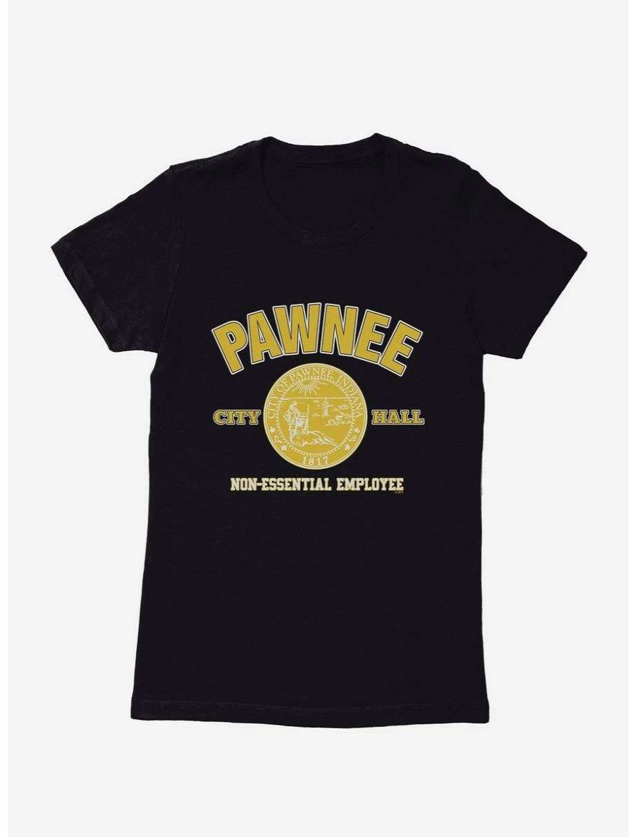 Comedy * | Comedy Parks And Recreation Pawnee Non-Essential Employee Womens T-Shirt